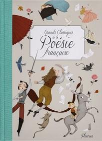 Grands classiques de la poésie française